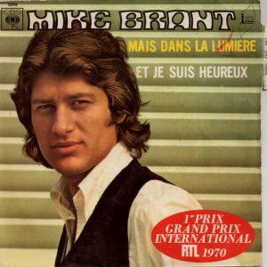 Mike Brant - Mais Dans La Lumière / Et Je Suis Heureux