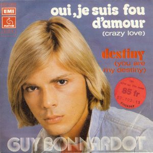 Guy Bonnardot - Oui, Je Suis Fou D'amour = Crazy Love