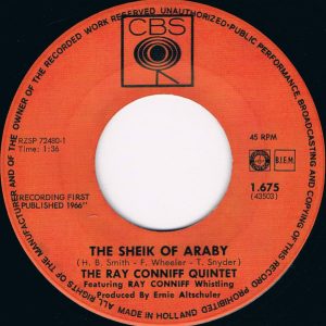 Ray Conniff And The Singers / The Ray Conniff Quintet - The Sheik Of Araby / Jamaica Farewell - Afbeelding 3