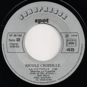 Nicole Croisille - Ne T'en Fais Pas, La Vie Change - Afbeelding 2