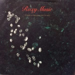 Roxy Music - Take A Chance With Me