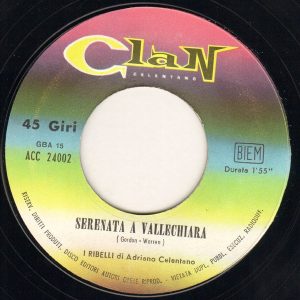 I Ribelli - La Cavalcata /  Serenata A Vallechiara - Afbeelding 3