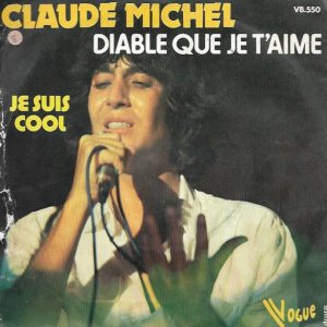 Claude Michel - Diable Que Je T’aime - Afbeelding 2