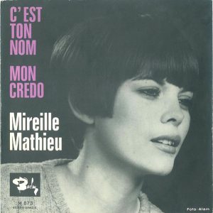 Mireille Mathieu - C'est Ton Nom / Mon Credo - Afbeelding 2