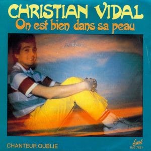 Christian Vidal - On Est Bien Dans Sa Peau