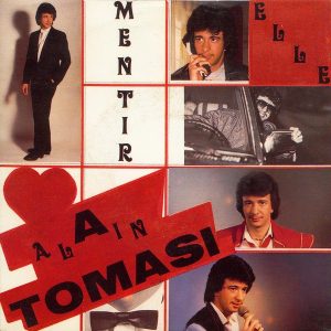 Alain Tomasi - Elle / Mentir