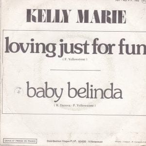 Kelly Marie - Loving Just For Fun / Baby Belinda - Afbeelding 2