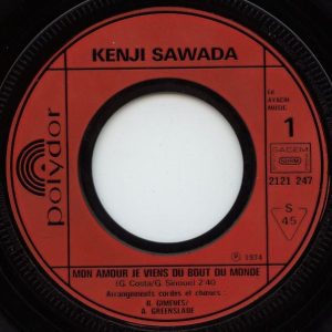 Kenji Sawada - Mon Amour, Je Viens Du Bout Du Monde - Afbeelding 3