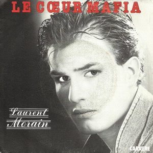 Laurent Morain - Le Cœur Mafia