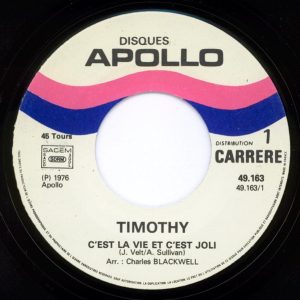 Timothy (7) - C'Est La Vie, C'Est Joli / Belinda - Afbeelding 3