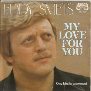 Eddy Smets - My Love For You