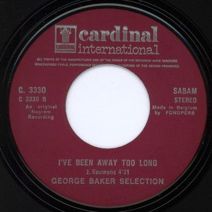 George Baker Selection - Sing A Song Of Love / I've Been Away Too Long - Afbeelding 4