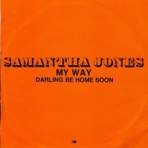 Samantha Jones - My Way / Darling Be Home Soon - Afbeelding 2