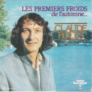 Claude Polès - Les Premiers Froids De L'automne...