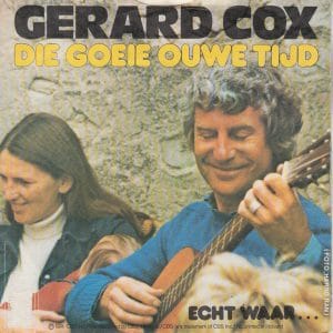 Gerard Cox - Die Goeie Ouwe Tijd - Afbeelding 2