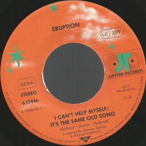 Eruption (4) - I Can't Help Myself / It's The Same Old Song - Afbeelding 2