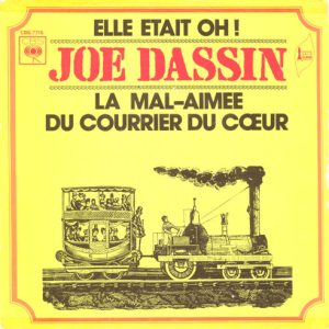 Joe Dassin - Elle Etait Oh ! / La Mal-aimée Du Courrier Du Cœur