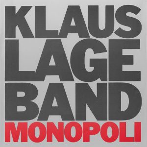 Klaus Lage Band - Monopoli