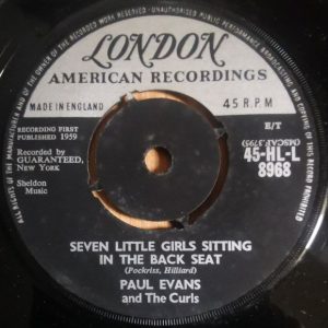 Paul Evans And The Curls - Seven Little Girls Sitting In The Back Seat