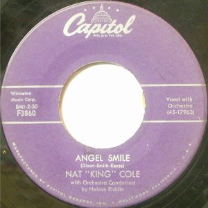 Nat King Cole - Angel Smile / Back In My Arms