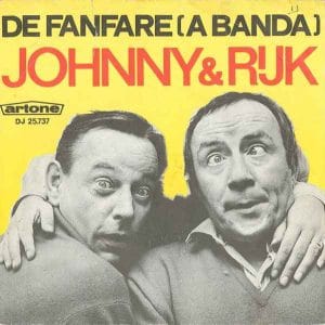 Johnny & Rijk - De Fanfare (A Banda)