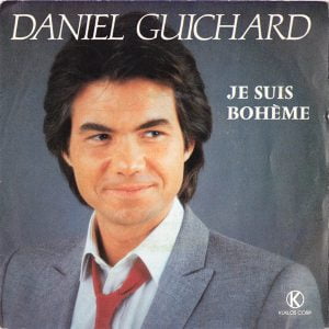 Daniel Guichard - Je Suis Bohème