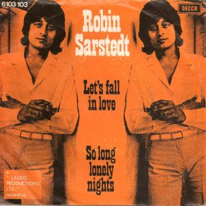 Robin Sarstedt - Let's Fall In Love / So Long Lonely Nights - Afbeelding 2