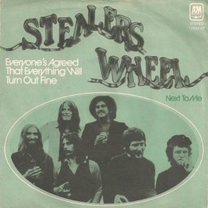 Stealers Wheel - Everyone's Agreed That Everything Will Turn Out Fine