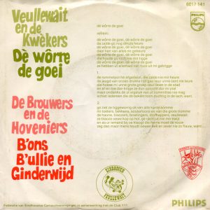 Veullewait En De Kwèkers, De Brouwers En De Hoveniers - Dè Wôrre De Goei / B'ons B'ullie En Ginderwijd - Afbeelding 2