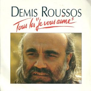 Demis Roussos - Tous Les "Je Vous Aime"