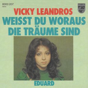 Vicky Leandros - Weisst Du Woraus Die Träume Sind