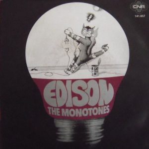 The Monotones (2) - Edison