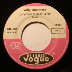 Willy Sommers - Sympathie Is Geen Liefde - Afbeelding 3