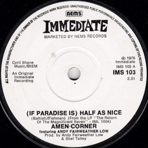 Amen Corner Featuring Andy Fairweather-Low - (If Paradise Is) Half As Nice