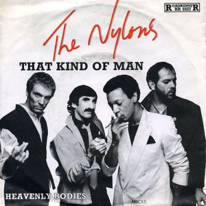 The Nylons - That Kind Of Man