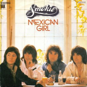 Smokie - Mexican Girl