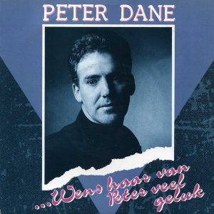 Peter Dane - Wens Haar Van Peter Veel Geluk