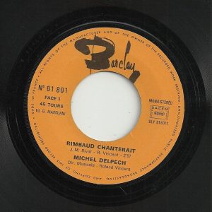 Michel Delpech - Rimbaud Chanterait - Afbeelding 3