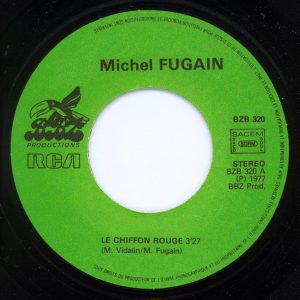 Michel Fugain Avec Michel Fugain Et Sa Compagnie - Le Chiffon Rouge - Afbeelding 3