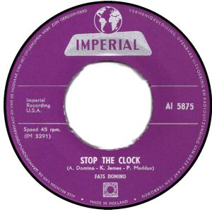 Fats Domino - Did You Ever See A Dream Walking / Stop The Clock - Afbeelding 2