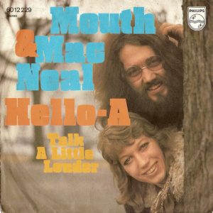 Mouth & MacNeal - Hello-A