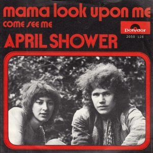 April Shower (2) - Mama Look Upon Me