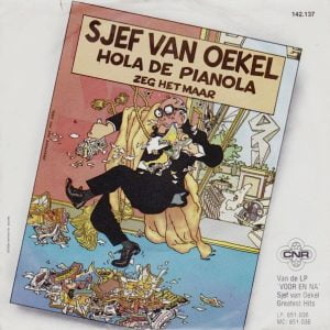 Sjef Van Oekel - Hola De Pianola