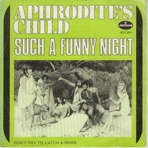 Aphrodite's Child - Such A Funny Night