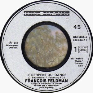 François Feldman - Le Serpent Qui Danse - Afbeelding 3