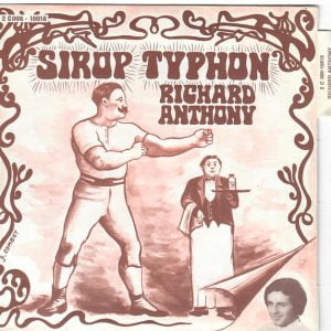 Richard Anthony (2) - Le Sirop Typhon