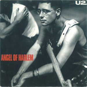 U2 - Angel Of Harlem