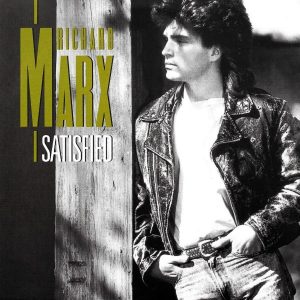 Richard Marx - Satisfied