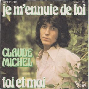 Claude Michel - Je M'ennuie De Toi