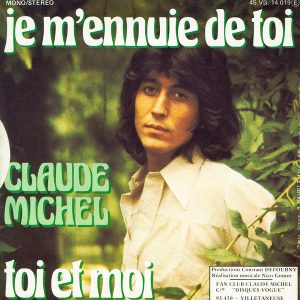 Claude Michel - Je M'ennuie De Toi - Afbeelding 2